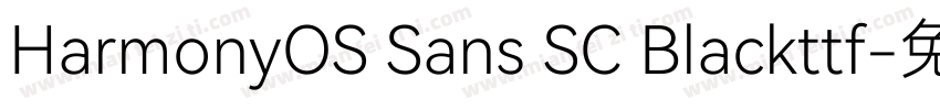 HarmonyOS Sans SC Blackttf字体转换